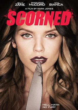 蔑视：残酷不伦史 Scorned (2013)海报