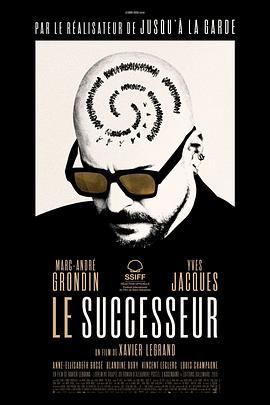 继承厄运 Le Successeur (2023)海报