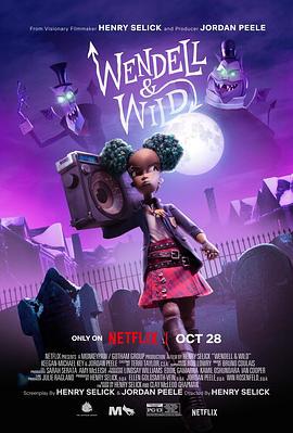 温德尔和怀尔德 Wendell and Wild (2022)海报