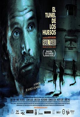 越狱 El túnel de los huesos (2011)海报