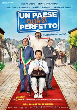 一个近乎完美的村庄 Un paese quasi perfetto (2016)海报