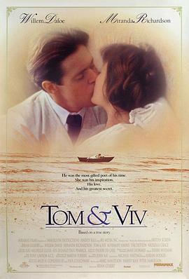 诗人与他的情人 Tom & Viv (1994)海报