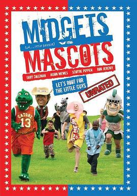 侏儒与财神 Midgets Vs. Mascots (2009)海报