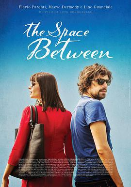 平衡之间 The Space Between (2016)海报