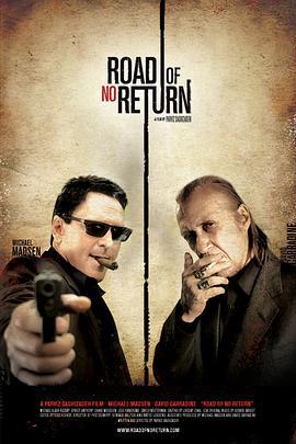 不归路 Road of No Return (2008)海报