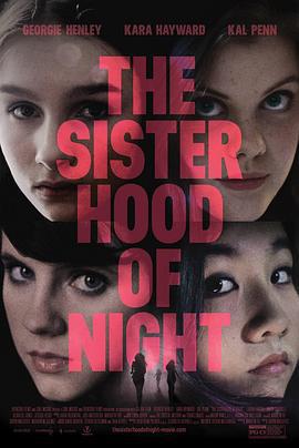 深夜姐妹会 The Sisterhood of Night (2014)海报