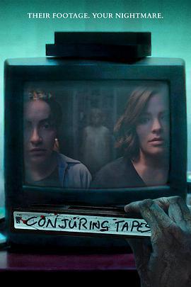 招魂录影 Conjuring Tapes (2025)海报