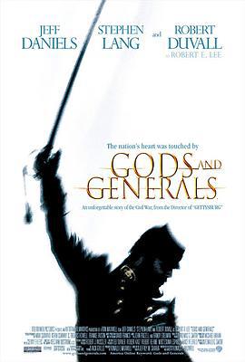 众神与将军 Gods and Generals (2003)海报