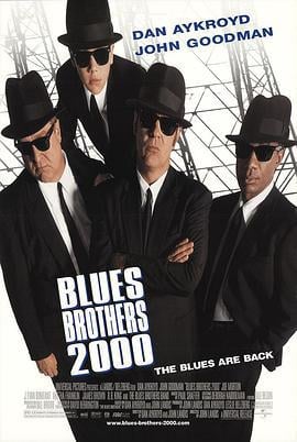 福禄双霸天2000 Blues Brothers 2000 (1998)海报