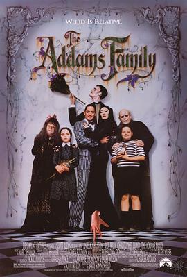 亚当斯一家 The Addams Family (1991)海报