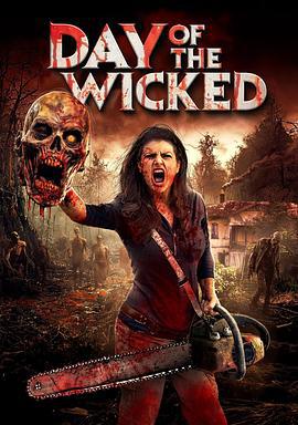 邪恶之日 Day of the Wicked (2024)海报