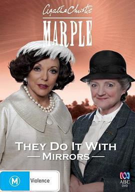 借镜杀人 Marple: They Do It with Mirrors (2009)海报