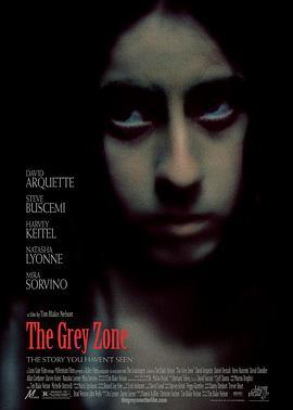 灰色地带 The Grey Zone (2001)海报