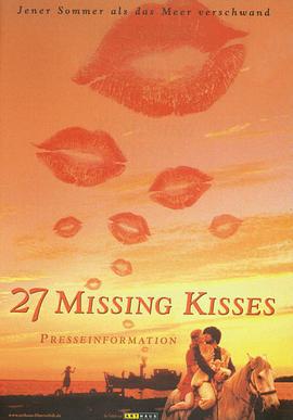 27个遗失的吻 27 Missing Kisses (2001)海报