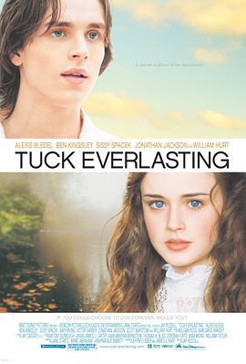 真爱无尽 Tuck Everlasting (2002)海报