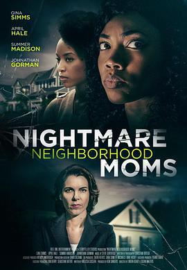 Nightmare Neighborhood Moms (2022)海报