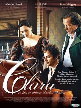 亲爱的克拉拉 Geliebte Clara (2008)海报