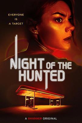 狩猎之夜 Night of the Hunted (2023)海报