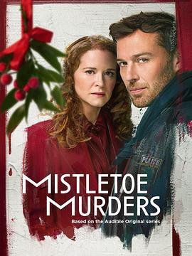 槲寄生谋杀案 第二季 Mistletoe Murders Season 2 (2025)海报