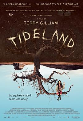 潮涨海岸 Tideland (2005)海报