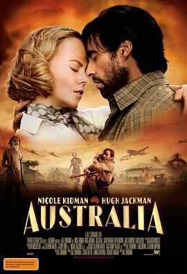 澳洲乱世情 Australia (2008)海报
