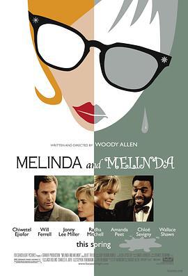双生美莲达 Melinda and Melinda (2004)海报