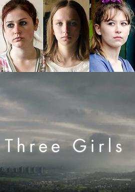 三个女孩 Three Girls (2017)海报