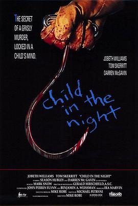 夜惊魂 Child in the Night (1990)海报