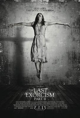 最后一次驱魔2 The Last Exorcism Part II (2013)海报