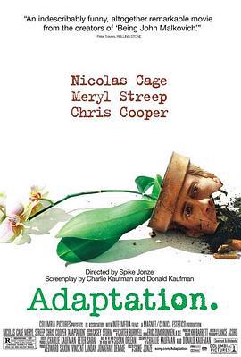 改编剧本 Adaptation. (2002)海报