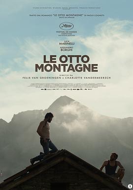 八座山 Le otto montagne (2022)海报