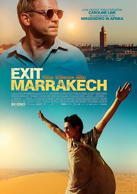 离开马拉喀什 Exit Marrakech (2013)海报
