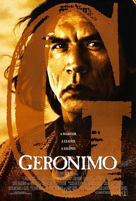 杰罗尼莫：印第安之鹰 Geronimo: An American Legend (1993)海报