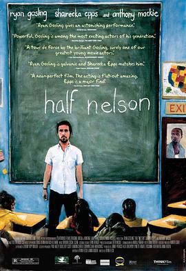 半个尼尔森 Half Nelson (2006)海报