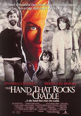 推动摇篮的手 The Hand That Rocks the Cradle (1992)海报