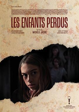 被遗弃的孩子们 Les Enfants Perdus (2023)海报
