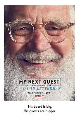 我的下位来宾鼎鼎大名 第二季 My Next Guest Needs No Introduction with David Letterman Season 2 (2019)海报