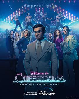 欢迎来到切彭代尔斯 Welcome to Chippendales (2022)海报