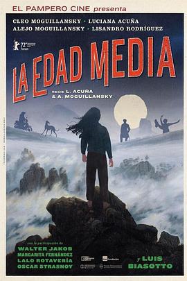 中间时代 La edad media (2022)海报