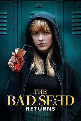 坏种2 The Bad Seed Returns (2022)海报