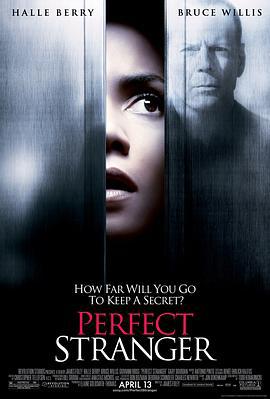 完美陌生人 Perfect Stranger (2007)海报