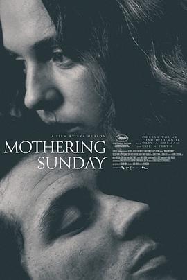 母亲节幽会 Mothering Sunday (2021)海报