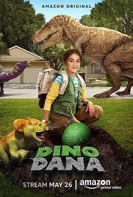达娜的恐龙世界 Dino Dana (2017)海报