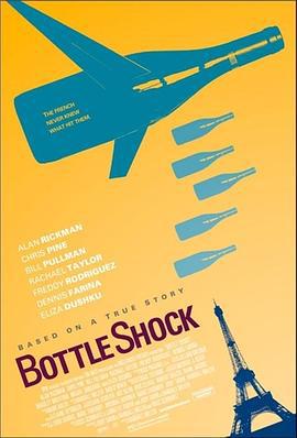 酒业风云 Bottle Shock (2008)海报