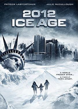 2012: 冰河时期 2012: Ice Age (2011)海报