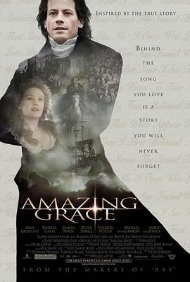 奇异的恩典 Amazing Grace (2006)海报