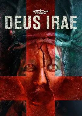 上帝之怒 Deus Irae (2023)海报