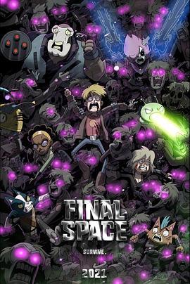 太空终界 第三季 Final Space Season 3 (2021)海报