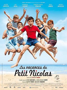 小淘气尼古拉的假期 Les vacances du petit Nicolas (2014)海报