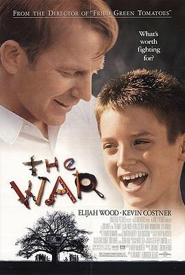 树屋上的童真 The War (1994)海报